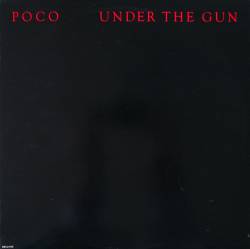 Poco : Under the Gun